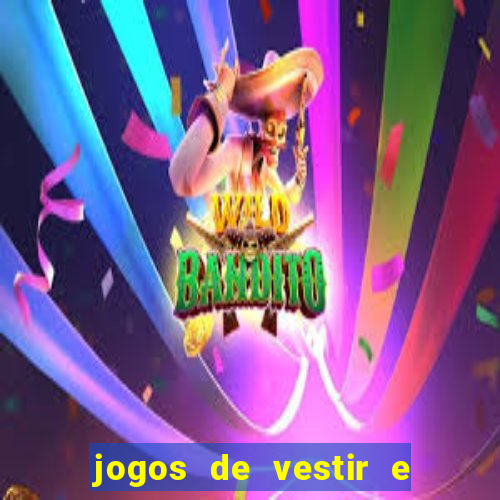 jogos de vestir e maquiar 360